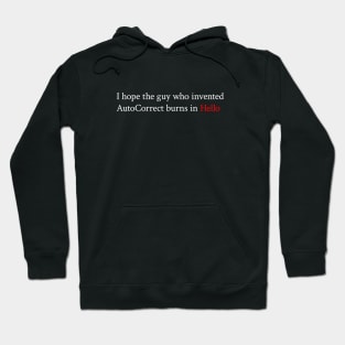 Autocorrect Funny dark colors Hoodie